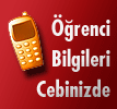 Öğrenci Bilgilerinin Cep Telefonunuza Gelsin İster misiniz ?